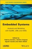 Fabrice Kordon, Jérôme Hugues, Agusti Canals, Alain Dohet - Embedded Systems, Inbunden