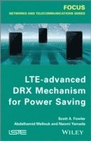 bokomslag LTE-Advanced DRX Mechanism for Power Saving