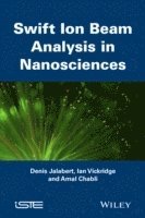 bokomslag Swift Ion Beam Analysis in Nanosciences