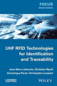 bokomslag UHF RFID Technologies for Identification and Traceability