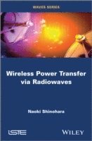 bokomslag Wireless Power Transfer via Radiowaves