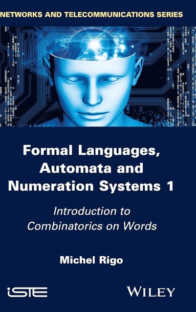 bokomslag Formal Languages, Automata and Numeration Systems 1