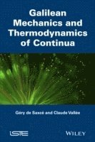 bokomslag Galilean Mechanics and Thermodynamics of Continua