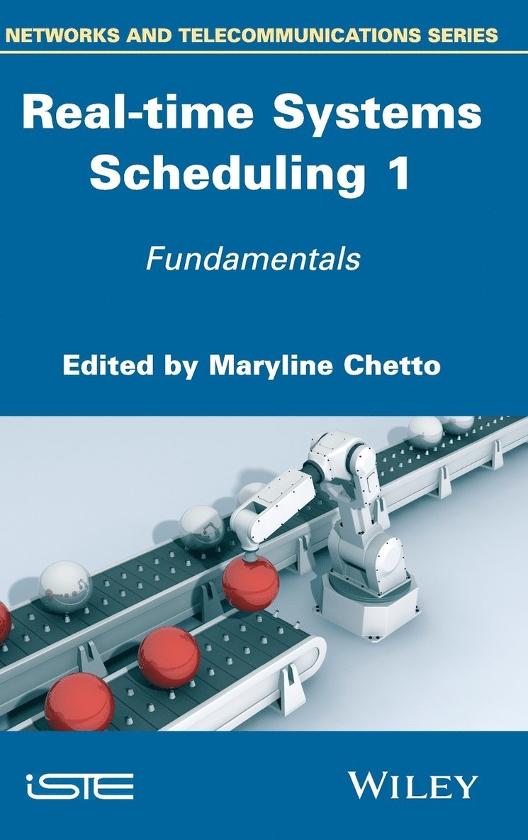 Real-time Systems Scheduling 1 1