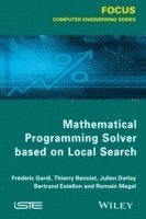 bokomslag Mathematical Programming Solver Based on Local Search
