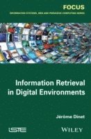 bokomslag Information Retrieval in Digital Environments