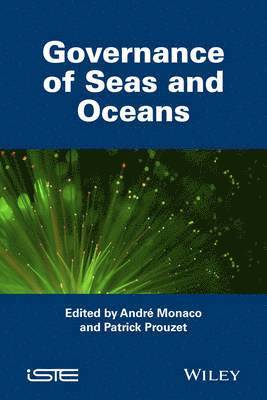 Monaco, Patrick Prouzet, Andr? Monaco - Governance of Seas and Oceans, Inbunden