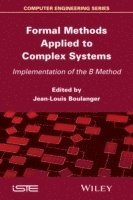 bokomslag Formal Methods Applied to Complex Systems