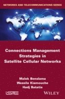 bokomslag Connections Management Strategies in Satellite Cellular Networks