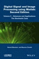 Digital Signal and Image Processing using MATLAB, Volume 3