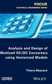 bokomslag Analysis and Design of Multicell DC/DC Converters Using Vectorized Models