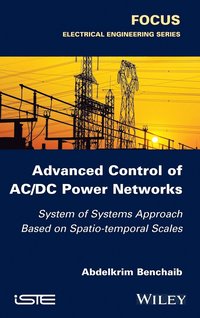 bokomslag Advanced Control of AC / DC Power Networks