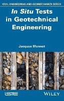 bokomslag In Situ Tests in Geotechnical Engineering
