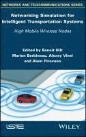 Networking Simulation for Intelligent Transportation Systems 1