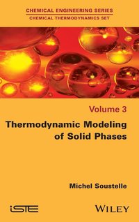 bokomslag Thermodynamic Modeling of Solid Phases