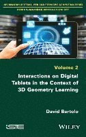 bokomslag Interactions on Digital Tablets in the Context of 3D Geometry Learning