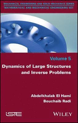 Dynamics of Large Structures and Inverse Problems 1