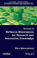 bokomslag Reflexive Governance for Research and Innovative Knowledge