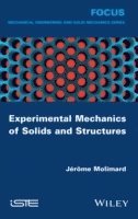 Jérôme Molimard - Experimental Mechanics of Solids and Structures, Inbunden