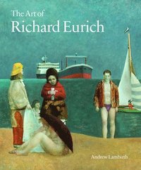 bokomslag The Art of Richard Eurich