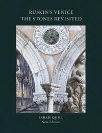 bokomslag Ruskin's Venice: The Stones Revisited New Edition