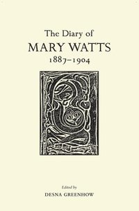 bokomslag Diary of Mary Watts 1887-1904