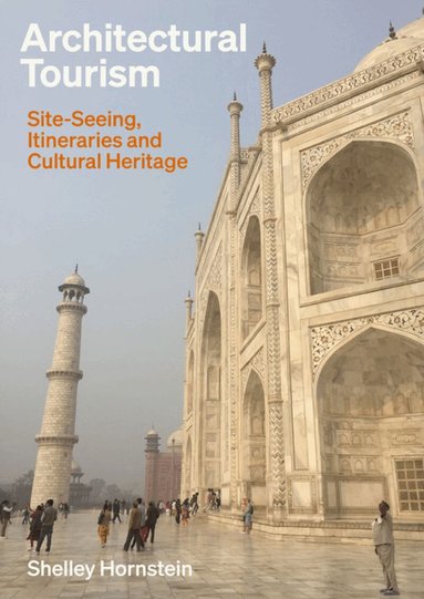 Shelley Hornstein - Architectural Tourism, Inbunden
