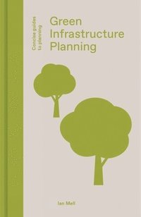 bokomslag Green Infrastructure Planning