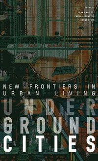 bokomslag Underground Cities