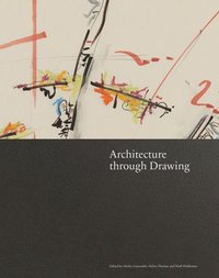 bokomslag Architecture through Drawing