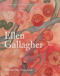 bokomslag Ellen Gallagher