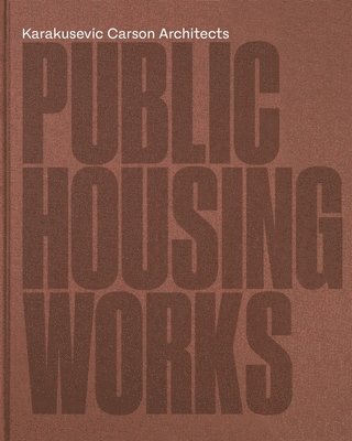 Public Housing Works 1