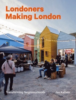 Londoners Making London 1