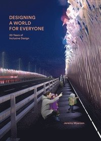 bokomslag Designing a World for Everyone