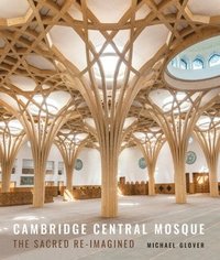 bokomslag Cambridge Central Mosque