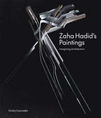 bokomslag Zaha Hadid's Paintings