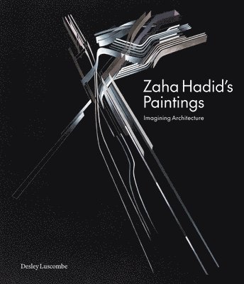bokomslag Zaha Hadid's Paintings