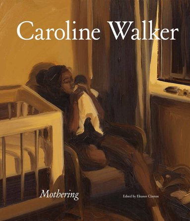 Eleanor Clayton - Caroline Walker, Inbunden