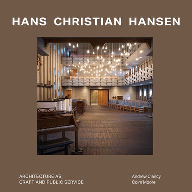 Andrew Clancy, Colm Moore - Hans Christian Hansen, Inbunden