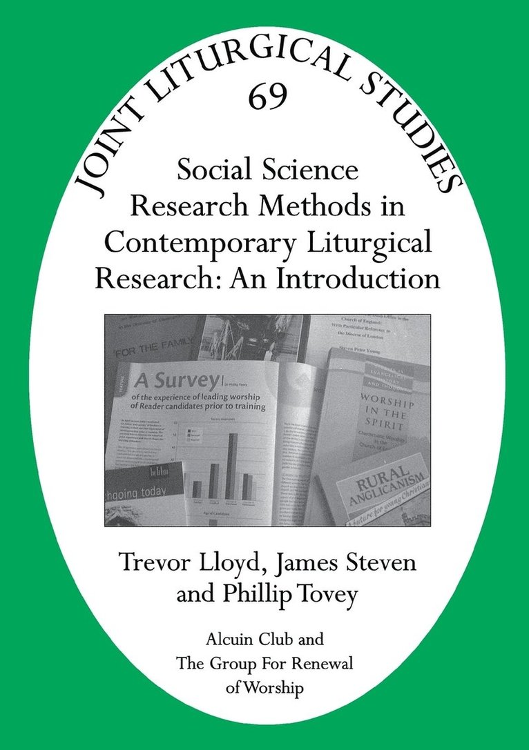 Social Science Research Methods in Contemporary Liturgical Research 1