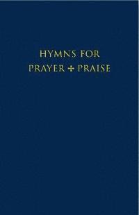 bokomslag Hymns for Prayer and Praise