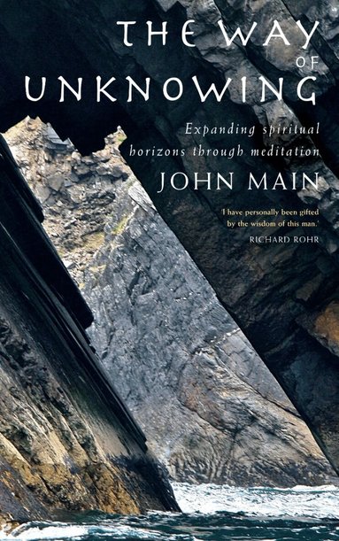 John Main OSB - Way of Unknowing, Häftad
