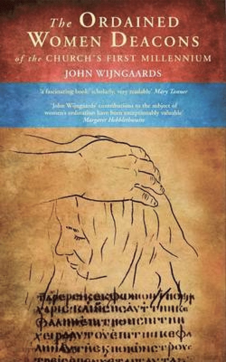 John Wijngaards - Ordained Women Deacons, Häftad