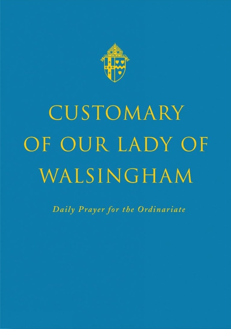 Customary of Our Lady of Walsingham