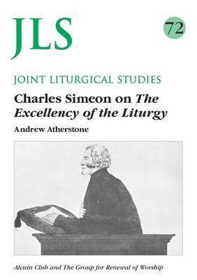 Charles Simeon on the Excellency of the Liturgy 1