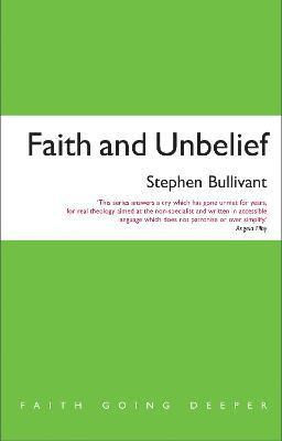 bokomslag Faith and Unbelief