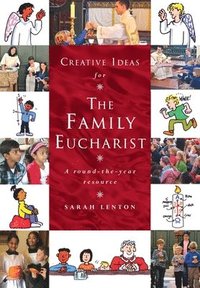 bokomslag Creative Ideas for the Family Eucharist