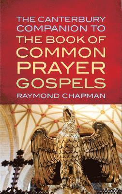 bokomslag Canterbury Companion to the Book of Common Prayer Gospels