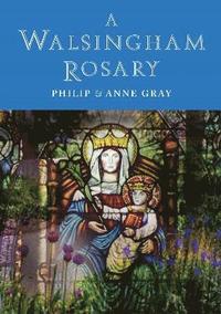 bokomslag A Walsingham Rosary