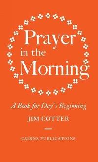bokomslag Prayer in the Morning